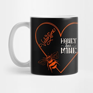 Happy Valentines Day Honey Bee Mine Valentine Mug